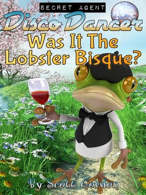 cover image of Was It The Lobster Bisque?